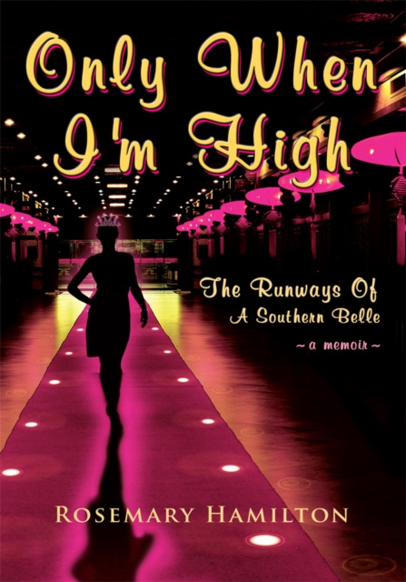 E-book Only When I'm High Rosemary Hamilton