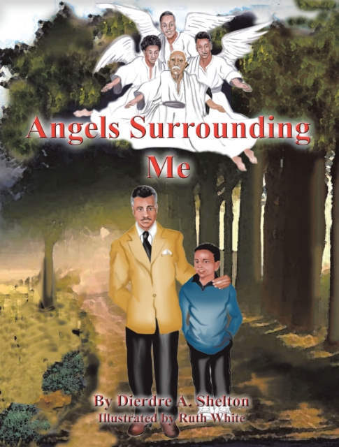 E-knjiga Angels Surrounding Me Dierdre A. Shelton