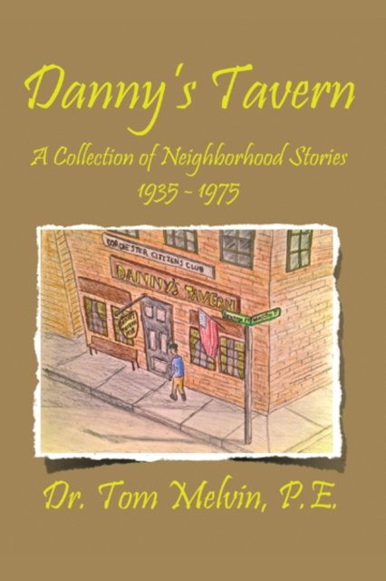 E-knjiga Danny's Tavern Dr. Tom Melvin
