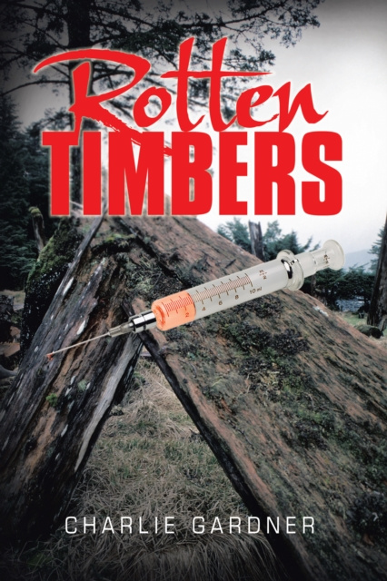 E-knjiga Rotten Timbers Charlie Gardner