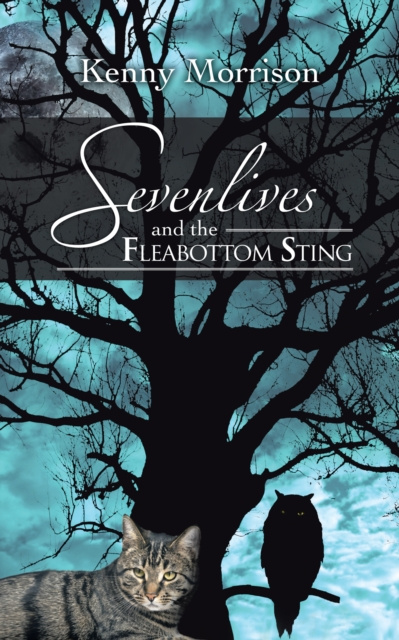 E-book Sevenlives and the Fleabottom Sting Kenny Morrison