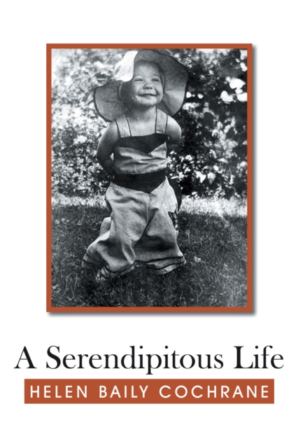 E-book Serendipitous Life Helen Baily Cochrane