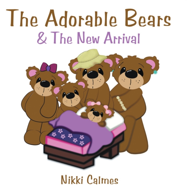 E-book Adorable Bears & the New Arrival Nikki Calmes