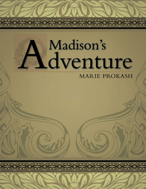 E-knjiga Madison's Adventure Marie Prokash