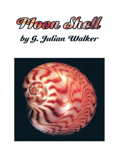 E-knjiga Moon Shell G. Julian Walker