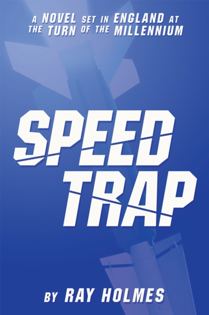 E-book Speed Trap Ray Holmes