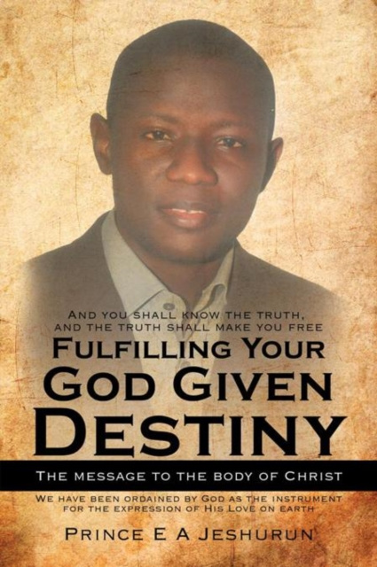 E-knjiga Fulfilling Your God Given Destiny Prince E A Jeshurun