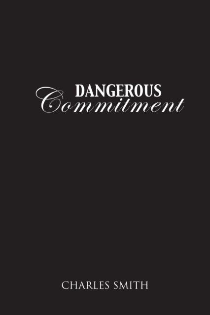 E-knjiga Dangerous Commitment Charles Smith