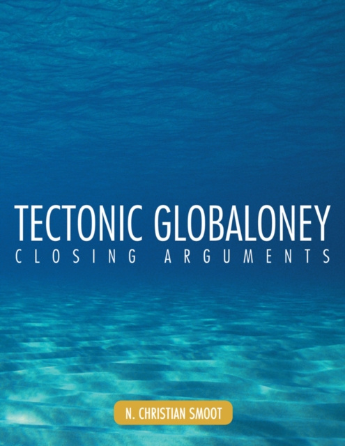 E-knjiga Tectonic Globaloney N. Christian Smoot