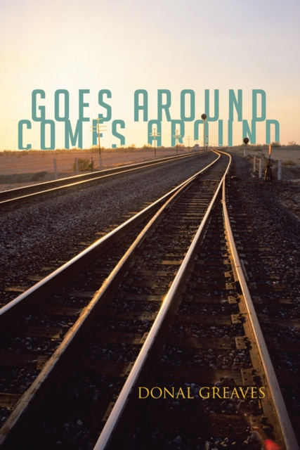 E-book Goes Around Comes Around Donal Greaves