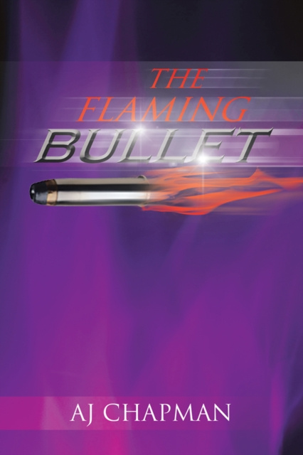 E-book Flaming Bullet Aj Chapman