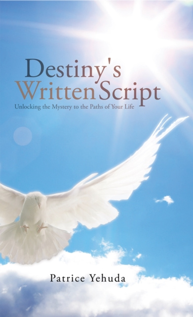 E-book Destiny's Written Script Patrice Yehuda