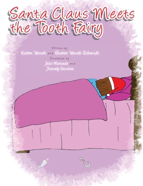 E-book Santa Claus Meets the Tooth Fairy Jhanely Sanchez