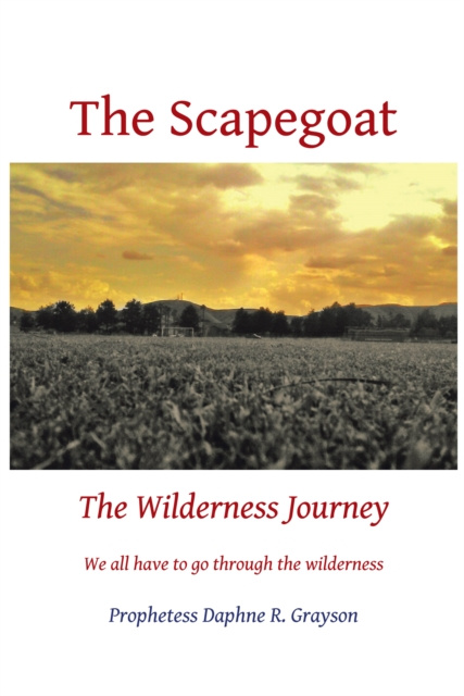 E-knjiga Scapegoat Prophetess Daphne R. Grayson