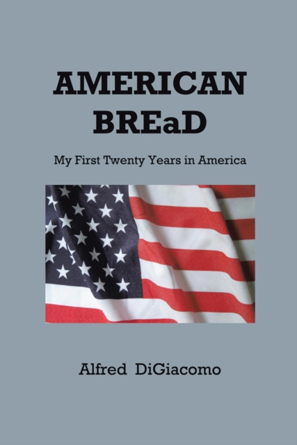 E-book American Bread Alfred DiGiacomo