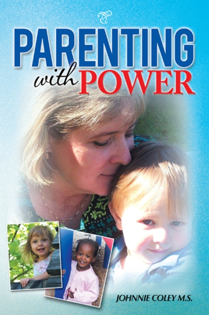 E-book Parenting with Power Johnnie Coley