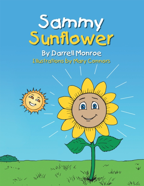 E-book Sammy Sunflower Darell Monroe