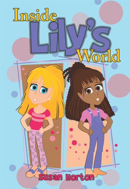 E-knjiga Inside Lily's World Susan Horton