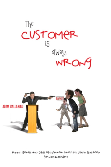 E-knjiga Customer Is Always Wrong Adam Ballarino