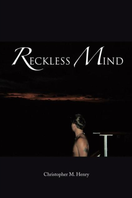E-knjiga Reckless Mind Christopher M. Henry