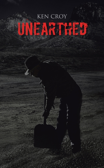 E-book Unearthed Ken Croy