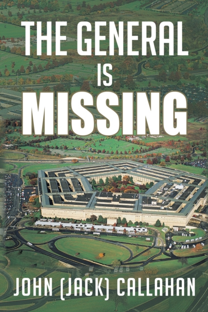 E-knjiga General Is Missing John (Jack) Callahan