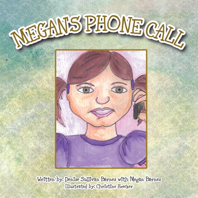 E-kniha Megan's Phone Call Christine Hoecker