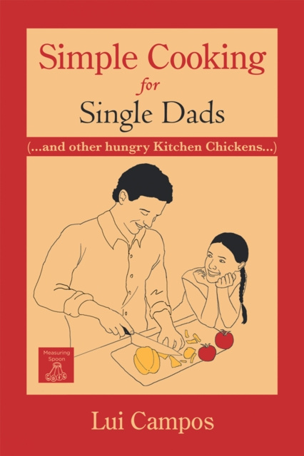 E-knjiga Simple Cooking for Single Dads Lui Campos