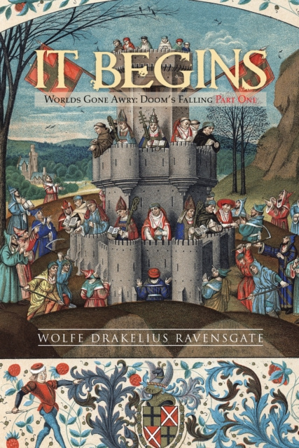 E-book It Begins Wolfe Drakelius Ravensgate