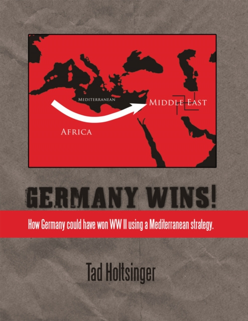 E-knjiga Germany Wins! Tad Holtsinger