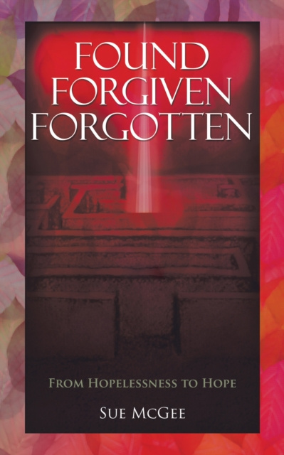 E-knjiga Found, Forgiven, Forgotten Sue McGee