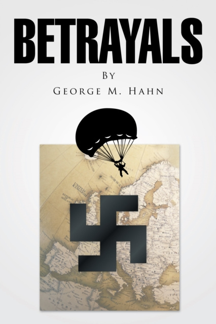 E-Book Betrayals George M. Hahn
