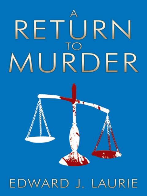 E-knjiga Return to Murder Edward J. Laurie