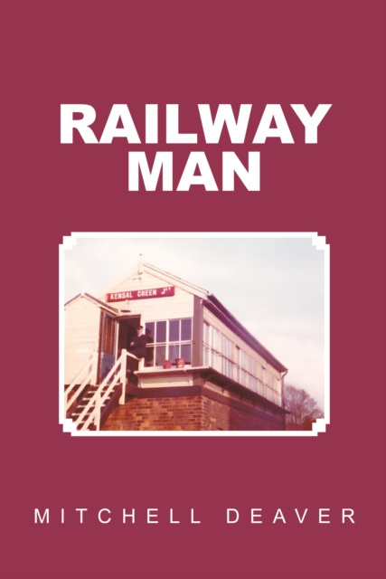 E-book Railway Man Mitchell Deaver