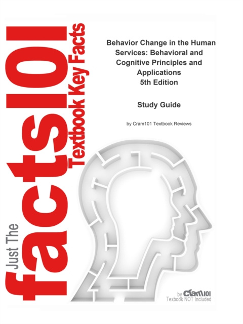 E-book Behavior Change in the Human Services, Behavioral and Cognitive Principles and Applications CTI Reviews
