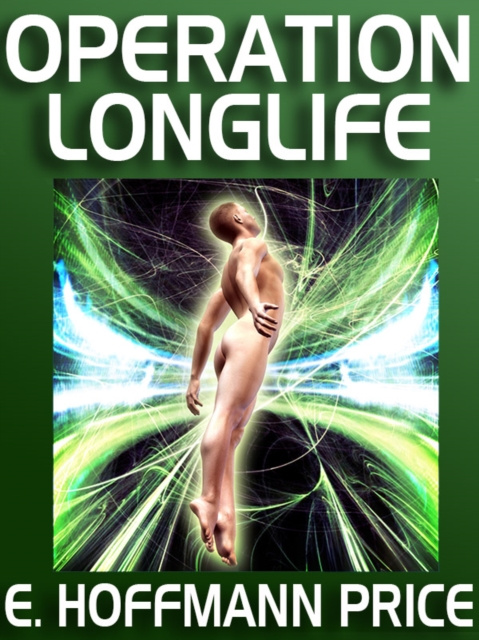 E-kniha Operation Longlife E. Hoffmann Price