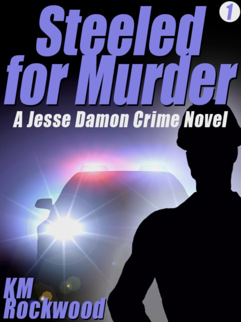 E-kniha Steeled for Murder KM Rockwood