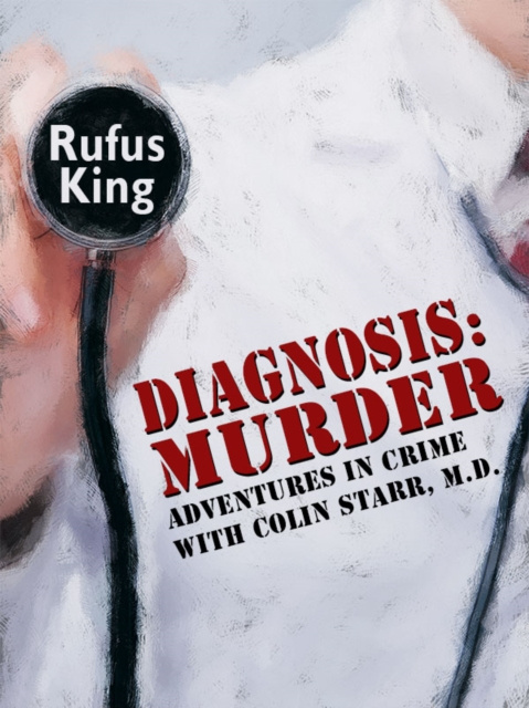 E-knjiga Diagnosis: Murder Rufus King