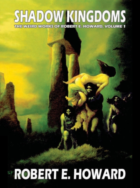 E-book Shadow Kingdoms Robert E. Howard