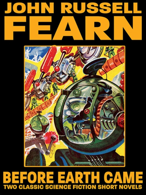 E-knjiga Before Earth Came John Russell Fearn