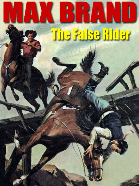 E-knjiga False Rider Max Brand