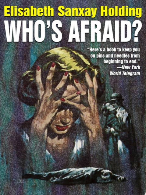 E-Book Who's Afraid? Elisabeth Sanxay Holding