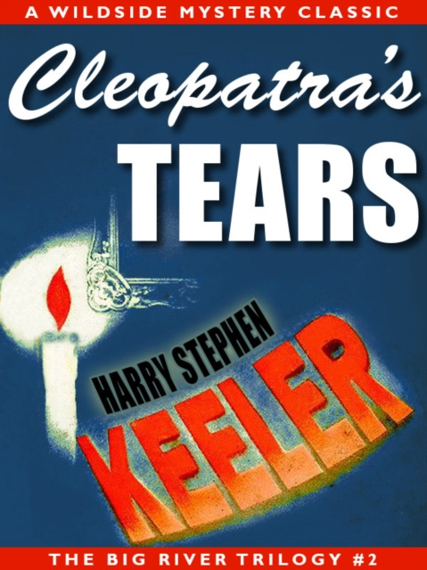ebook Cleopatra's Tears Harry Stephen Keeler
