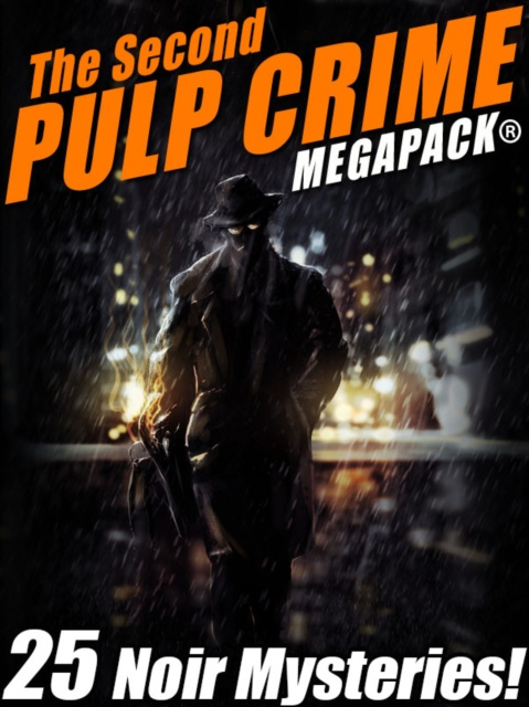 E-knjiga Second Pulp Crime MEGAPACK(R) Mack Reynolds
