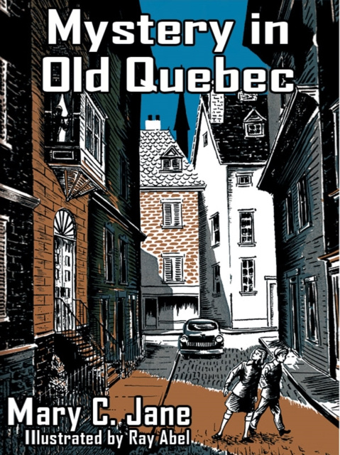 E-book Mystery in Old Quebec Mary C. Jane