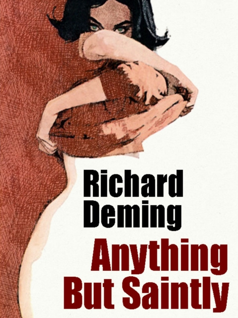 E-book Anything But Saintly Richard Deming