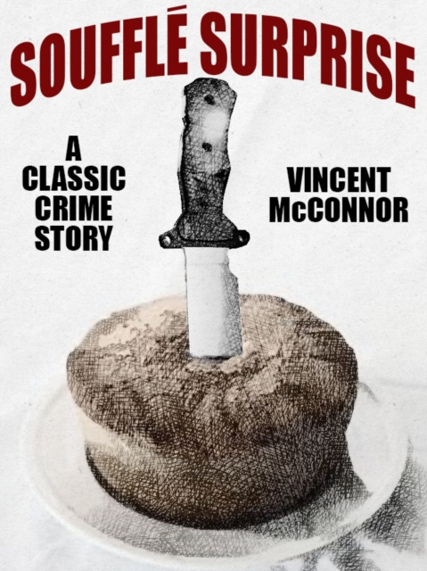 E-knjiga Souffle Surprise Vincent McConnor