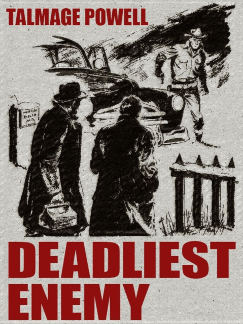 E-book Deadliest Enemy Talmage Powell