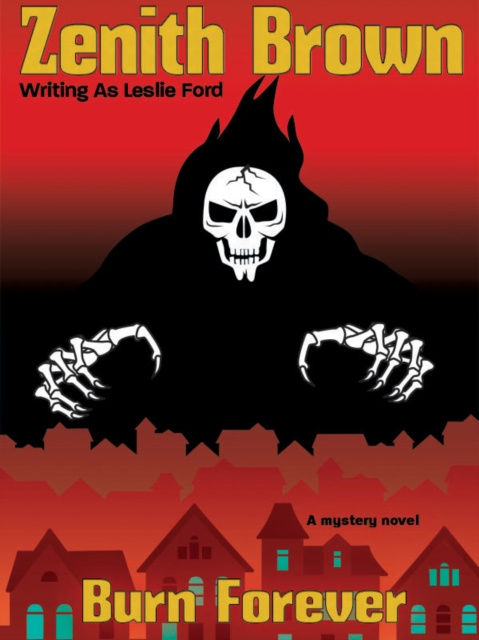 E-book Burn Forever Zenith Brown