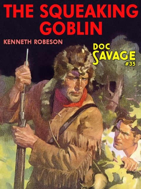 E-book Squeaking Goblin Kenneth Robeson